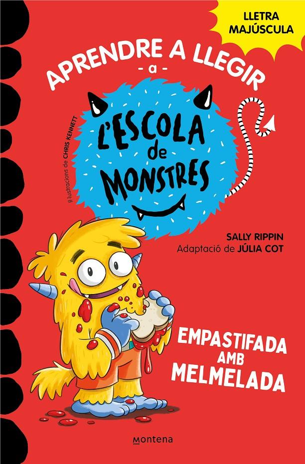 APRENDRE A LLEGIR A L'ESCOLA DE MONSTRES 2 - EMPASTIFADA AMB MELMELADA | 9788419085344 | RIPPIN, SALLY