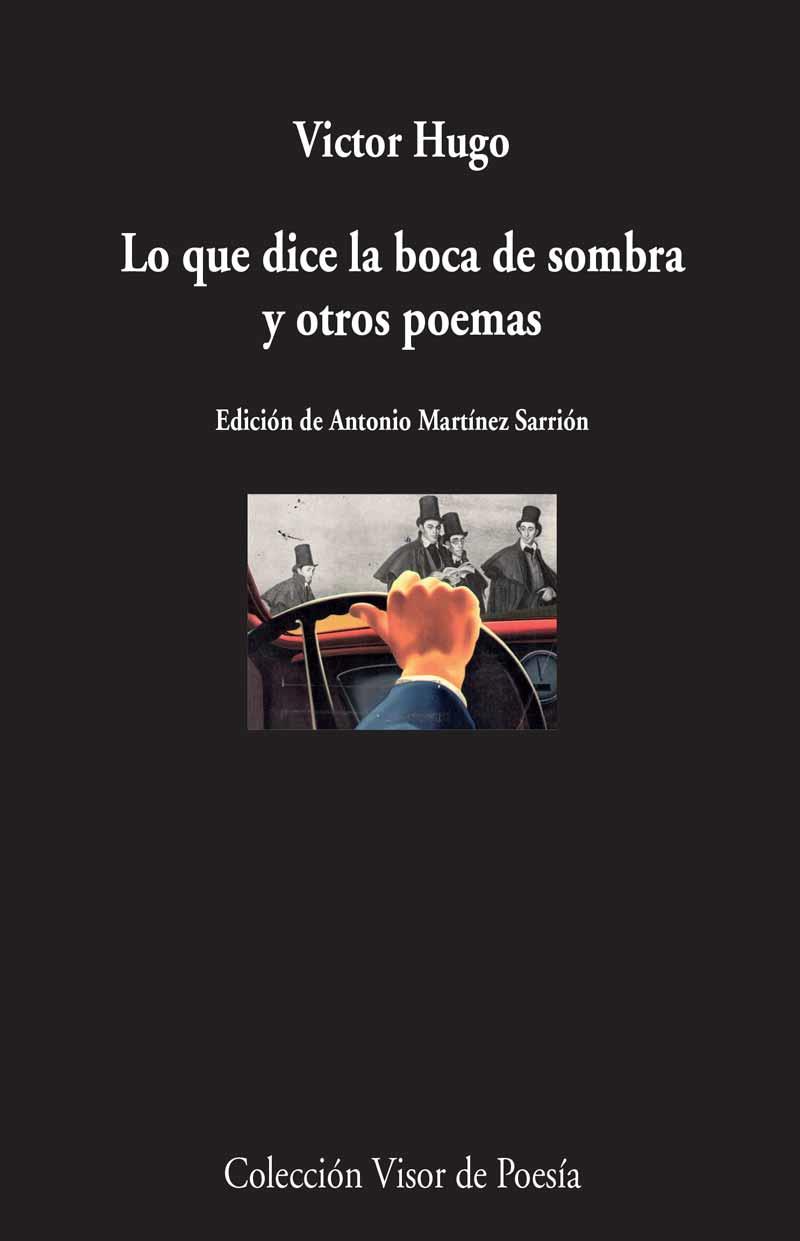 LO QUE DICE LA BOCA DE SOMBRA Y OTROS POEMAS | 9788498959208 | HUGO, VÍCTOR