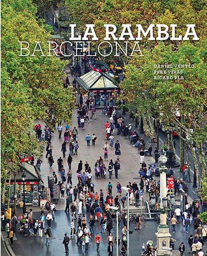 LA RAMBLA. BARCELONA (CATALÀ-ENGLISH) | 9788484785361 | VENTE/VIVAS/PLA