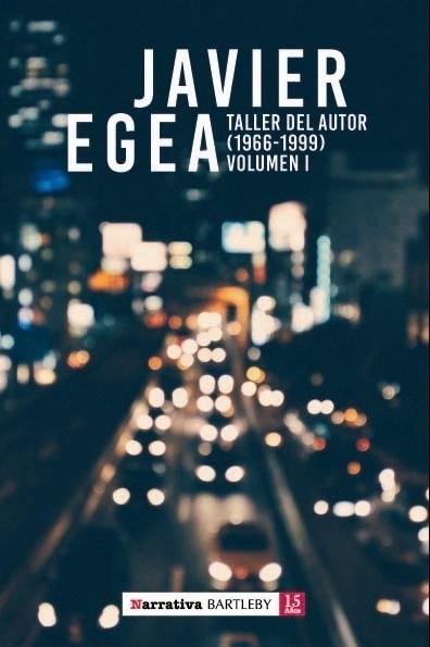 TALLER DEL AUTOR (1966-1999) | 9788492799343 | EGEA, JAVIER