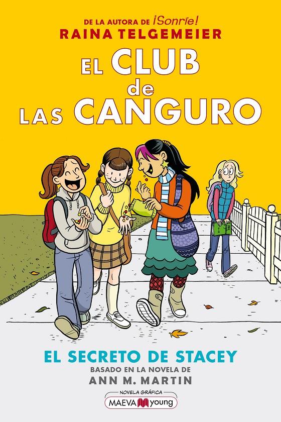 EL CLUB DE LAS CANGURO 2: EL SECRETO DE STACEY | 9788417708016 | TELGEMEIER, RAINA