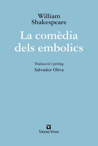 LA COMÈDIA DELS EMBOLICS | 9788431699680 | SHAKESPEARE, WILLIAM