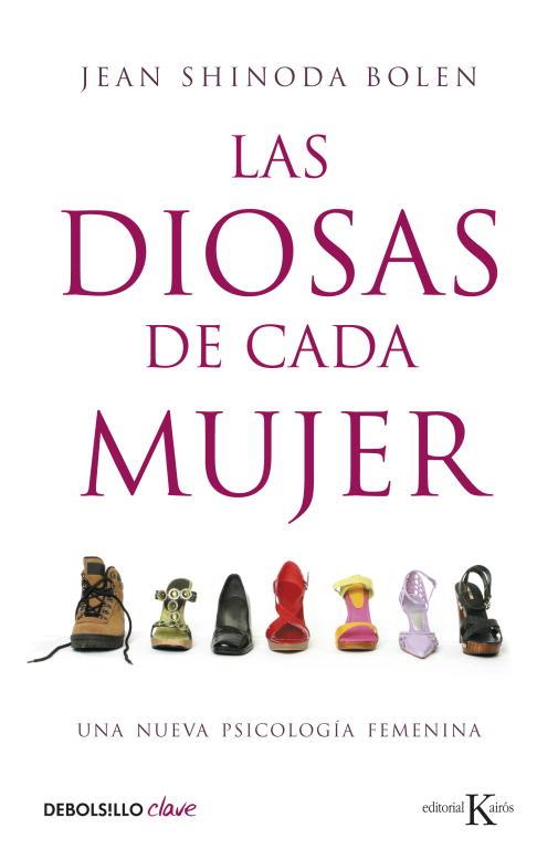 DIOSAS DE CADA MUJER, LAS | 9788499087689 | BOLEN, JEAN SHINODA