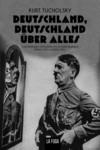 DEUSTCHLAND, DEUSTCHLAND UBER ALLES - CAS | 9788412832303 | TUCHOLSKY, KURT