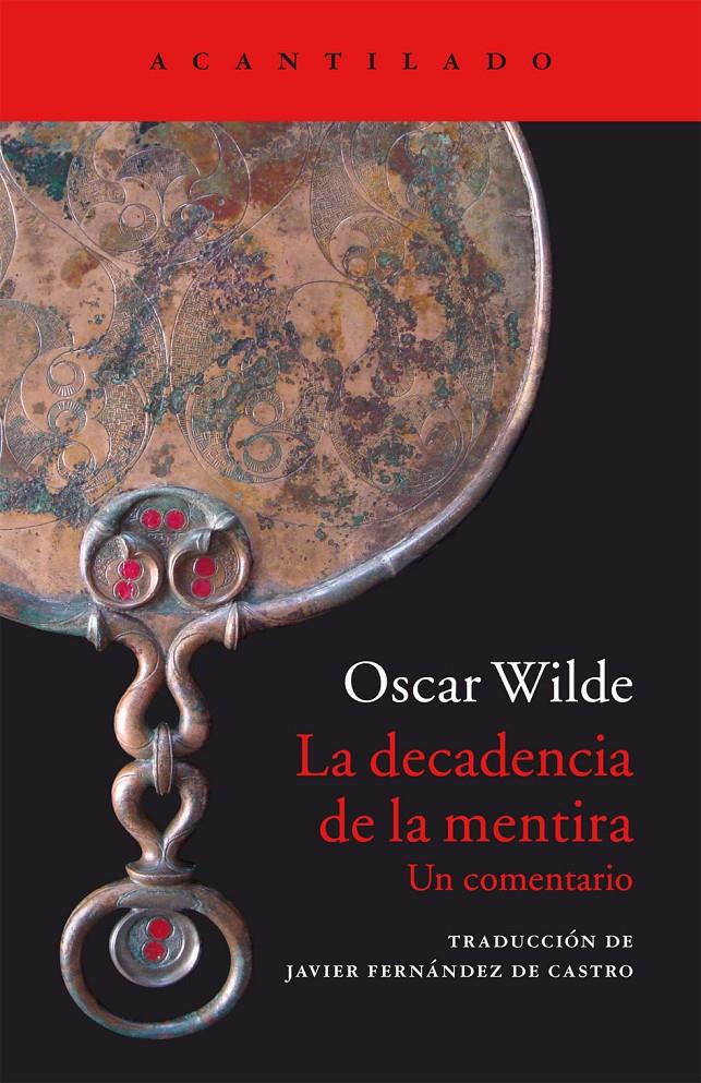 LA DECADENCIA DE LA MENTIRA | 9788416011285 | WILDE, OSCAR