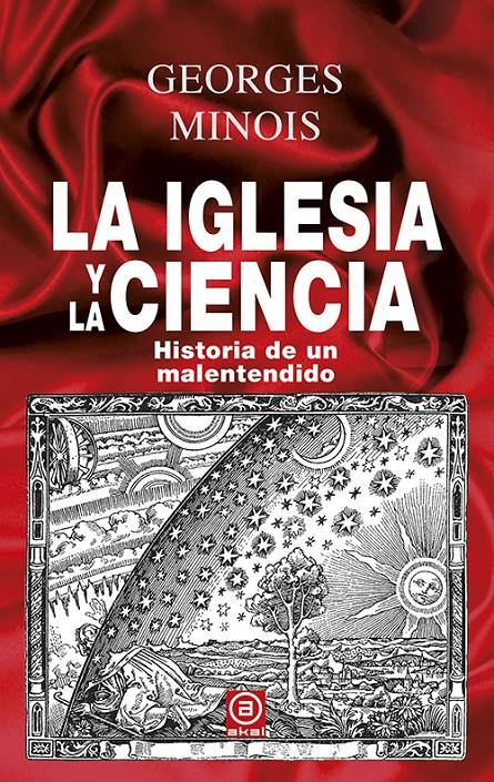 LA IGLESIA Y LA CIENCIA | 9788446032700 | MINOIS, GEORGES