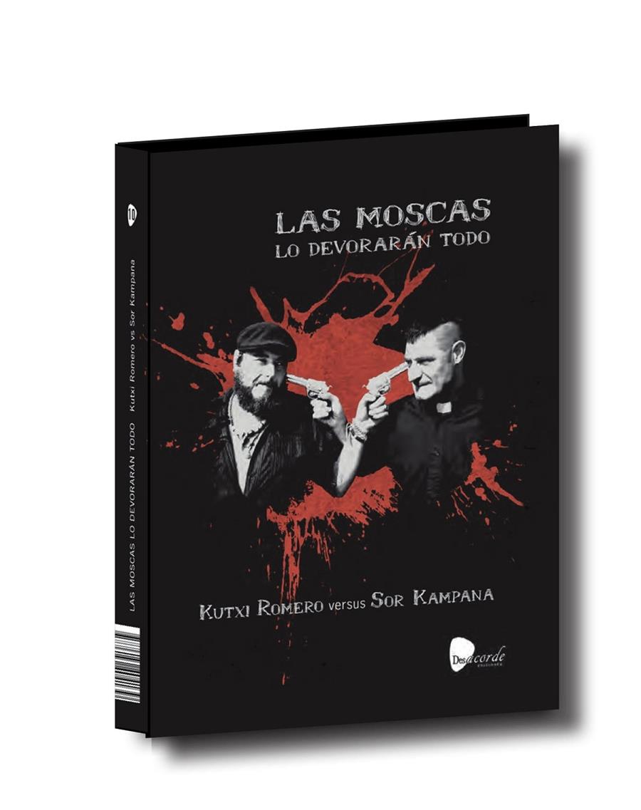 LAS MOSCAS LO DEVORARAN TODO | 9788494404139 | ROMERO, KUTXI / SOR KAMPANA