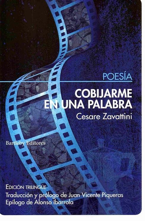 COBIJARME EN UNA PALABRA | 9788492799961 | ZAVATTINI, CESARE