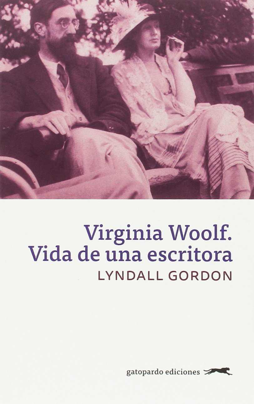 VIRGINIA WOOLF | 9788494642548 | GORDON, LYNDALL