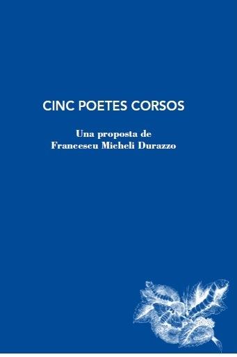 CINC POETES CORSOS | 9788412760118 | AAVV / FRANCESCU MICHELI DURAZZO (ED)