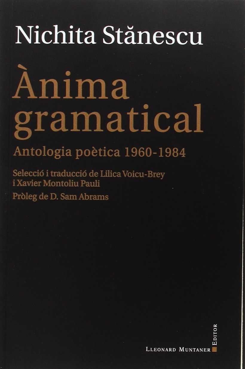 ÀNIMA GRAMATICAL | 9788416554799 | STANESCU, NICHITA