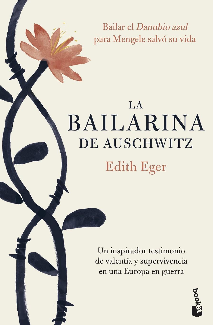 LA BAILARINA DE AUSCHWITZ | 9788408202400 | EGER, EDITH