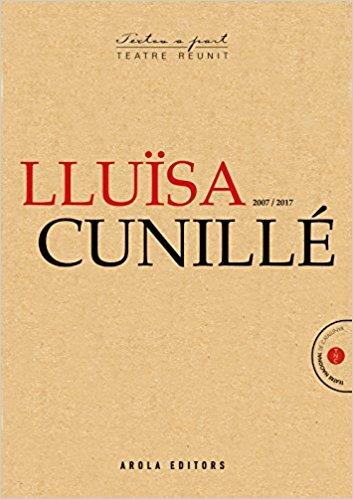 LLUÏSA CUNILLÉ 2012-2024 - TEATRE REUNIT | 9788412916010 | CUNILLE LLUISA