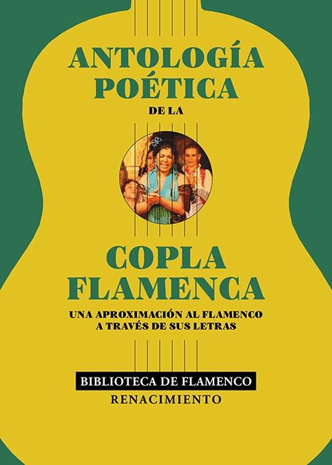 ANTOLOGÍA POÉTICA DE LA COPLA FLAMENCA | 9788410148871 | AAVV