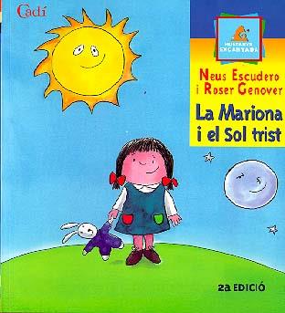 LA MARIONA I EL SOL TRIST | 9788447411009 | ESCUDERO, NEUS/GENOVER,ROSER