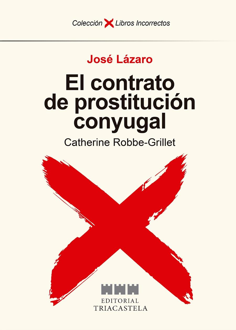 EL CONTRATO DE PROSTITUCIÓN CONYUGAL | 9788417252267 | LÁZARO, JOSÉ