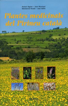 PLANTES MEDICINALS DEL PIRINEU CATALÀ | 9788495695130 | VVAA