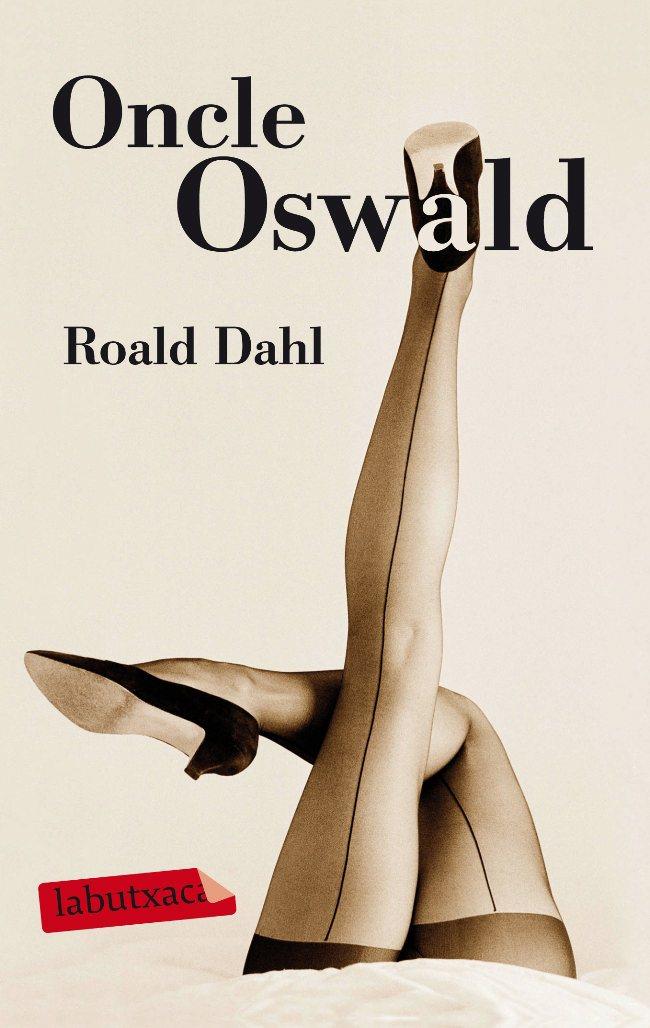 ONCLE OSWALD | 9788499303031 | DAHL, ROALD