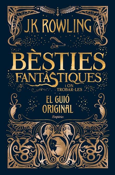 BÈSTIES FANTÀSTIQUES I ON TROBAR-LES (EL GUIÓ ORIGINAL) | 9788416367955 | ROWLING, J.K.