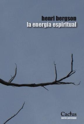 LA ENERGIA ESPIRITUAL | 9789872621957 | BERGSON,  HENRI