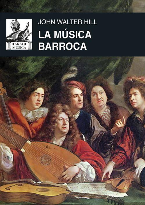 MUSICA BARROCA (RUSTICA) | 9788446054603 | HILL, JOHN WALTER