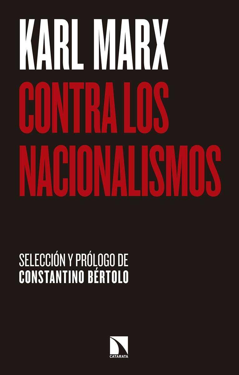 CONTRA LOS NACIONALISMOS | 9788490973813 | MARX, KARL