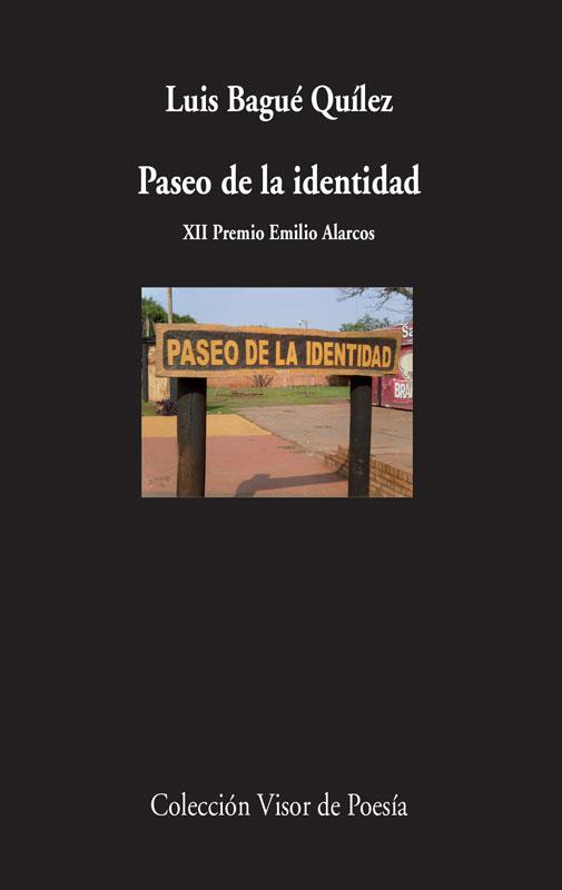 PASEO DE LA IDENTIDAD | 9788498958591 | BAGUÉ, LUIS