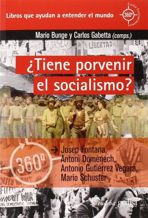 TIENE PORVENIR EL SOCIALISMO? | 9788497849081 | VVAA