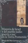 HISTORIA DEL ISRAEL Y DEL PUEBLO JUDÍO | 9788431326999TA | LARRAZA MICHELTORENA, MARÍA DEL MAR/Y OTROS