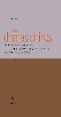 TRES DRAMAS CHINOS. LA INJUSTICIA CONTRA DOU E. EL HUERFANO | 9788424923587 | HANQING, GUAN / JUNXIANG, JI / SHIFU, WANG