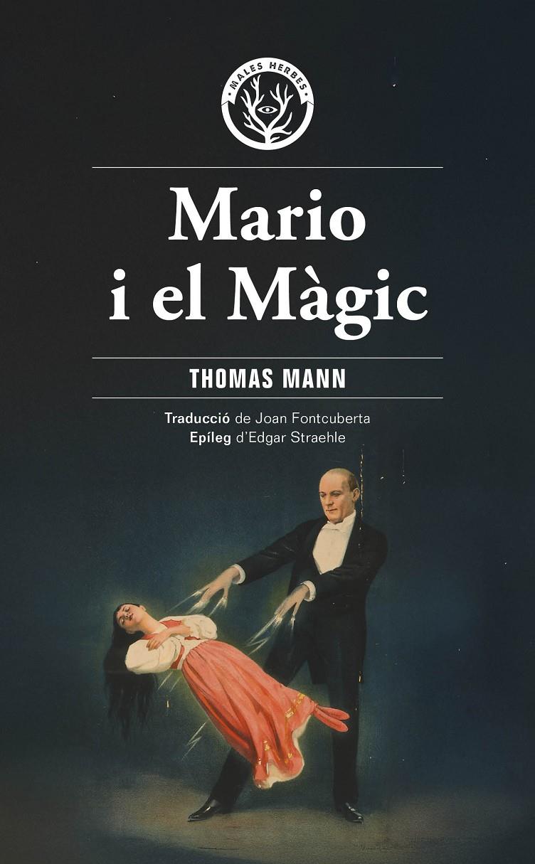 MARIO I EL MÀGIC | 9788412910940 | MANN, THOMAS