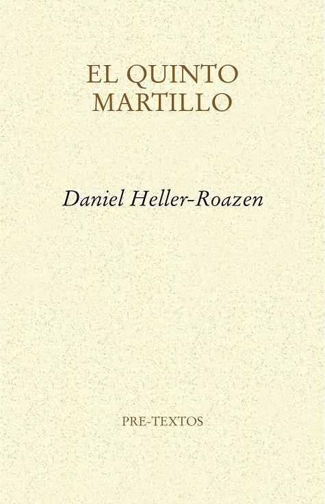 QUINTO MARTILLO, EL | 9788415894421 | HELLER-ROAZEN, DANIEL