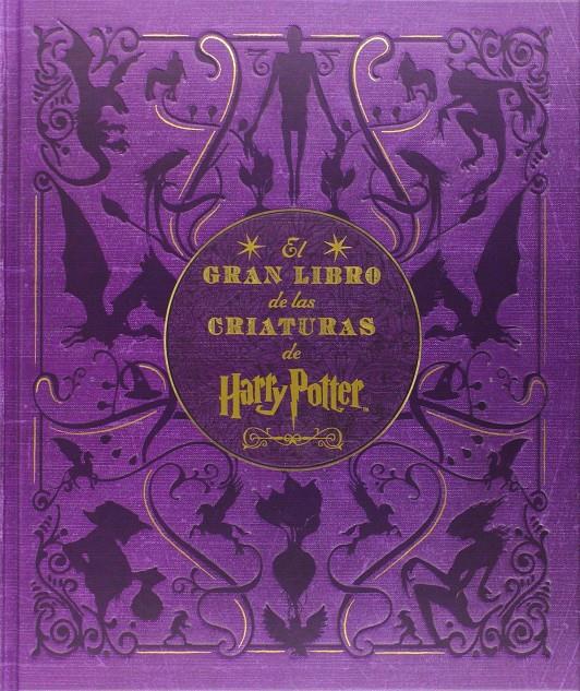 GRAN LIBRO DE LAS CRIATURAS DE HARRY POTTER, EL | 9788467916898 | REVENSON,JODY