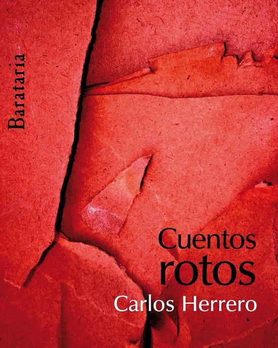 CUENTOS ROTOS | 9788495764683TA | HERRERO, CARLOS