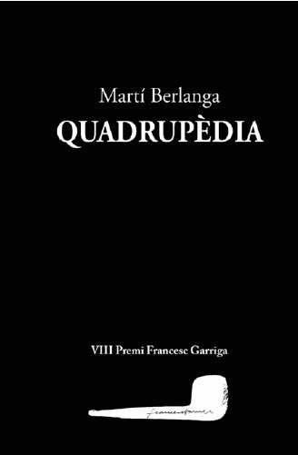 QUADRUPÈDIA | 9788412760132 | BERLANGA, MARTÍ