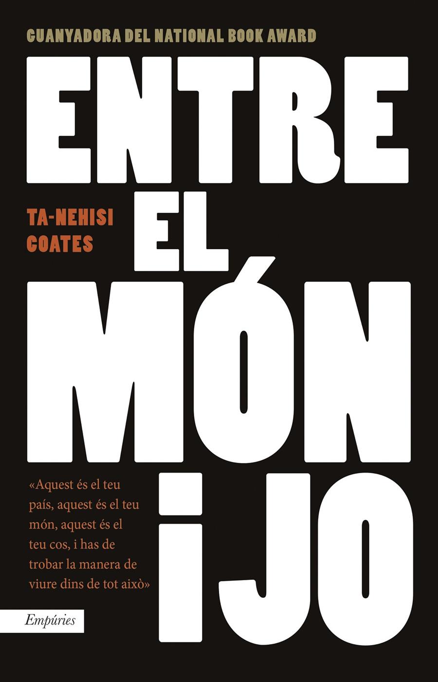 ENTRE EL MÓN I JO | 9788416367719 | COATES, TA-NEHISI