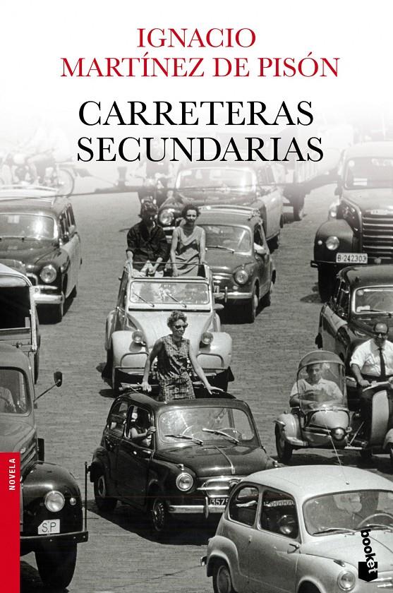 CARRETERAS SECUNDARIAS | 9788432251115 | MARTÍNEZ DE PISÓN. IGNACIO