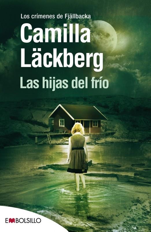 LAS HIJAS DEL FRÍO | 9788415140078 | LACKBERG, CAMILLA