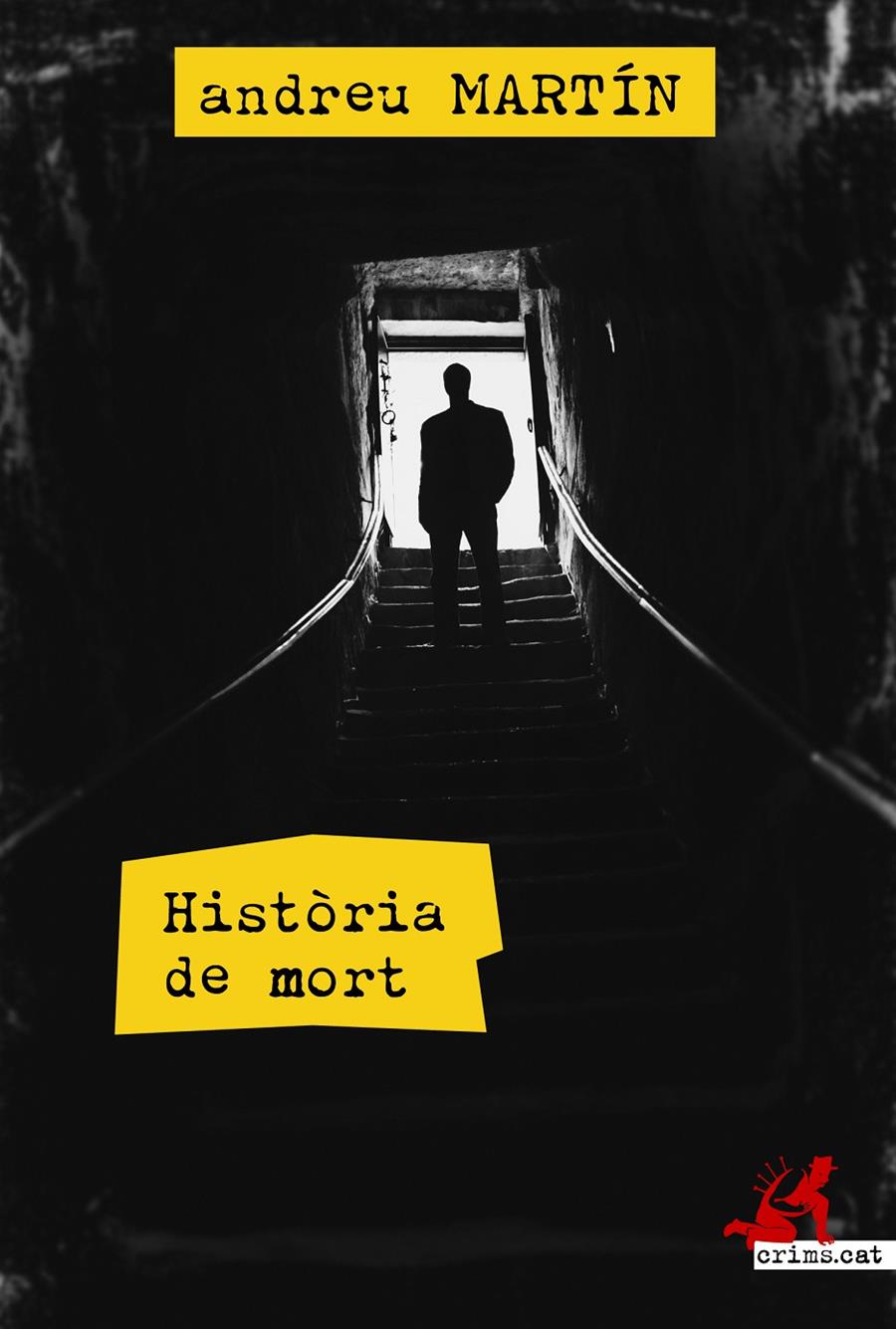 HISTÒRIA DE MORT | 9788415098393 | MARTÍN, ANDREU