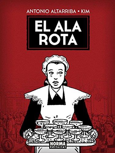 EL ALA ROTA | 9788467923230 | ALTARRIBA, ANTONIO