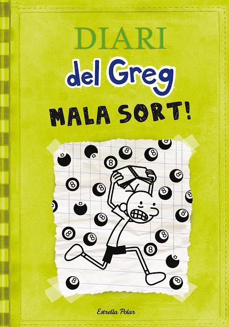 DIARI DEL GREG 8 MALA SORT! | 9788490574904 | KINNEY , JEFF