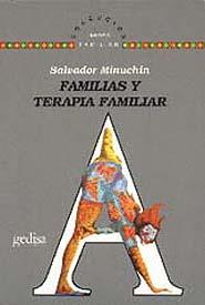 FAMILIAS Y TERAPIA FAMILIAR | 9788497843577 | MINUCHIN, SALVADOR