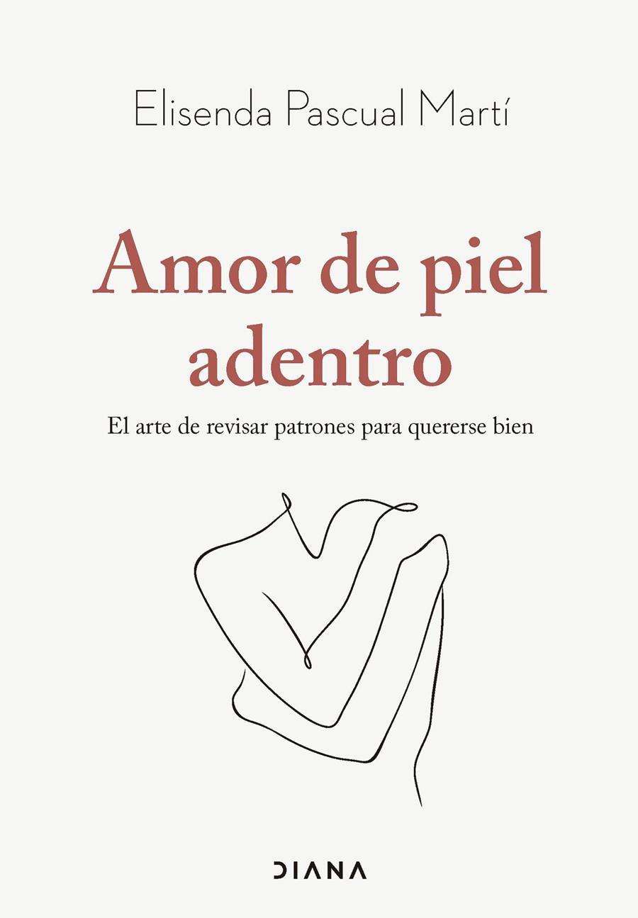 AMOR DE PIEL ADENTRO | 9788411192019 | PASCUAL MARTÍ, ELISENDA