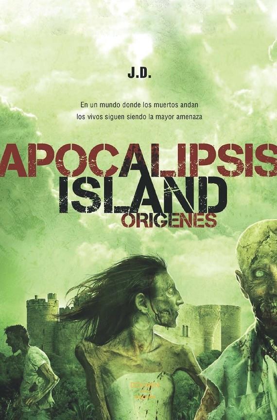 APOCALIPSIS ISLAND ORIGENES | 9788416961016 | J.D.