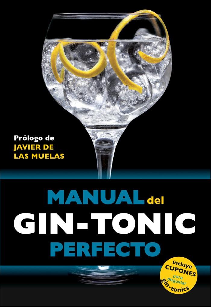 MANUAL DEL GIN-TONIC PERFECTO | 9788408119838 | VVAA