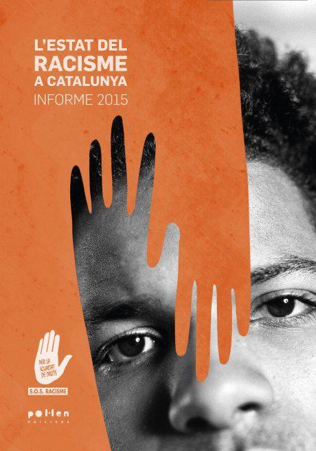 L'ESTAT DEL RACISME A CATALUNYA. INFORME 2015 | 9788486469986 | SOS RACISME CATALUNYA