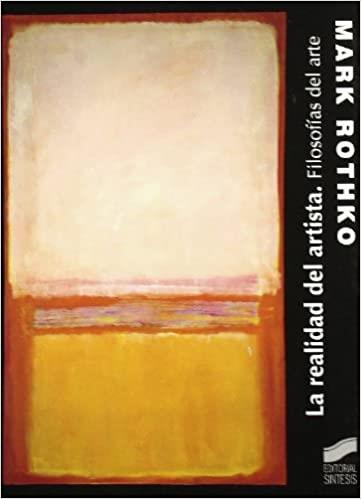 LA REALIDAD DEL ARTISTA | 9788497562522TA | ROTHKO, MARK