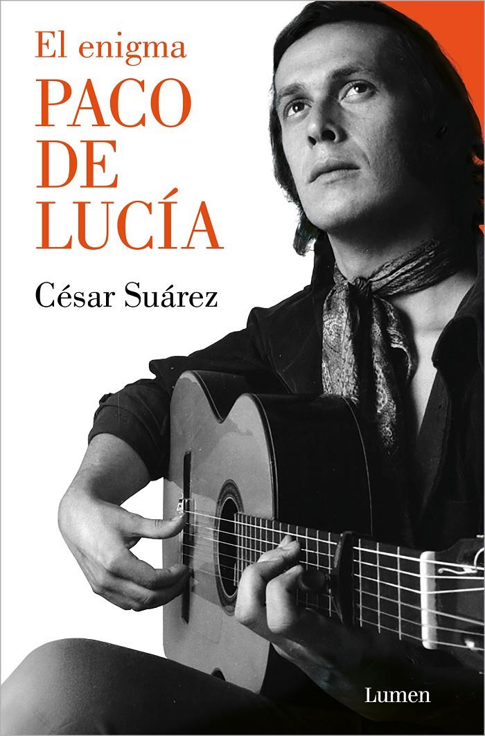 EL ENIGMA PACO DE LUCÍA | 9788426426437TA | SUÁREZ, CÉSAR