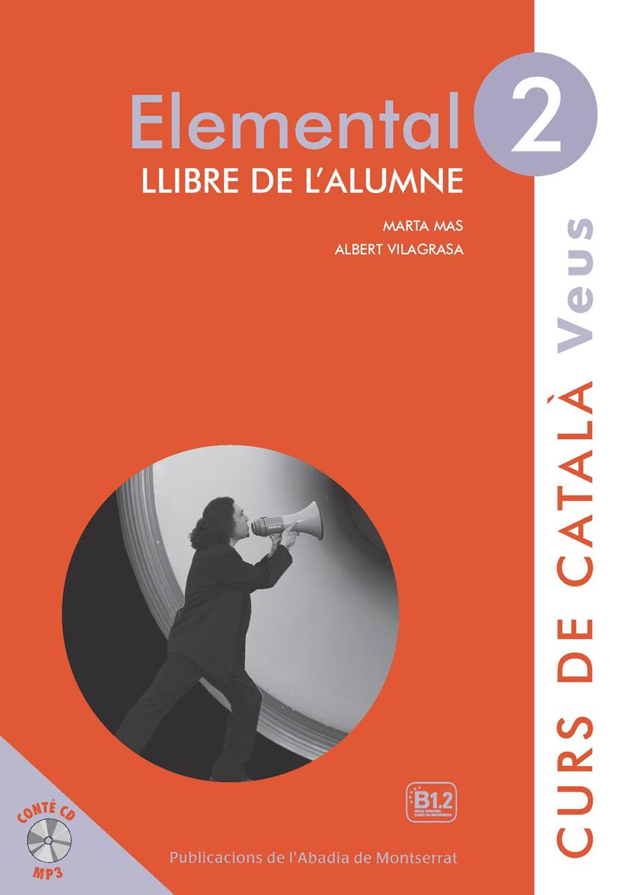 VEUS. ELEMENTAL. LLIBRE DE L'ALUMNE. NIVELL 2 | 9788498837605 | MAS PRATS, MARTA / VILAGRASA GRANDIA, ALBERT