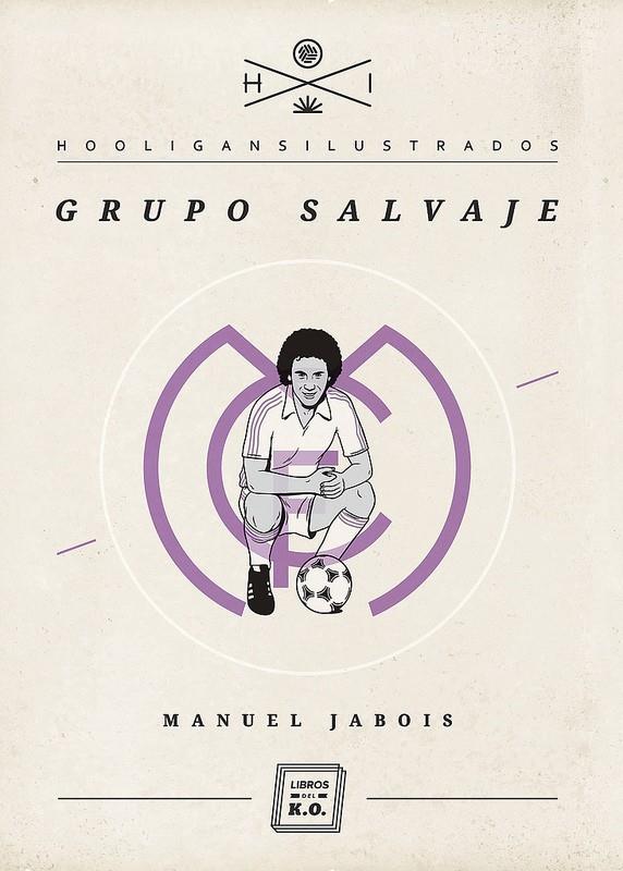 GRUPO SALVAJE | 9788493933654 | JABOIS SUEIRO, MANUEL